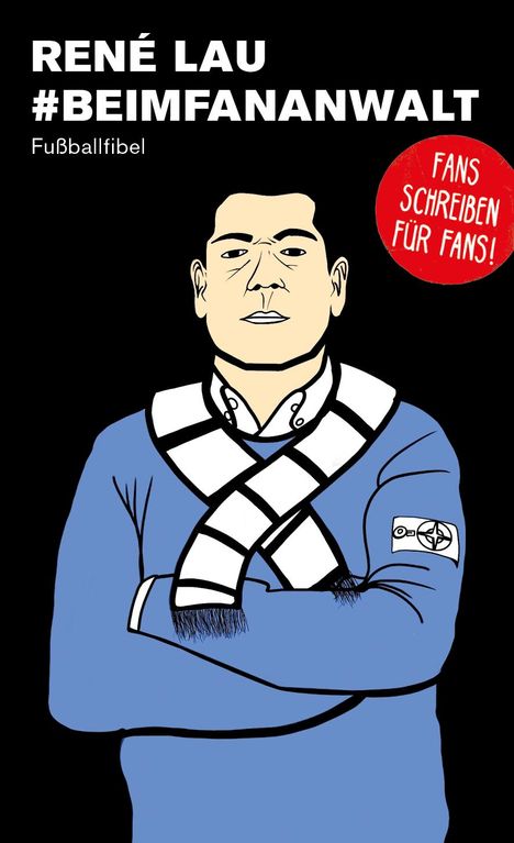 René Lau: Beim Fananwalt, Buch