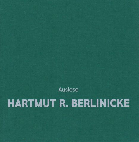 Auslese - Hartmut R. Berlinicke, Buch