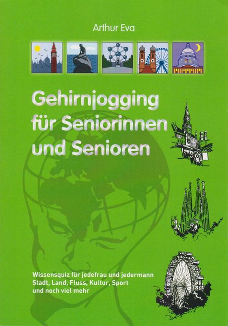 Arthur Eva: Gehirnjogging für Seniorinnen und Senioren, Buch