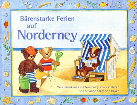 Susanne Adam-von-Haken: Bärenstarke Ferien auf Norderney, Buch