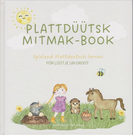 Johanne von Aschwege: Plattdüütsk Mitmak-Book, Buch