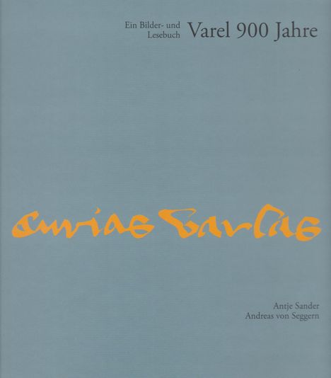 Antje Sander: Varel 900 Jahre, Buch