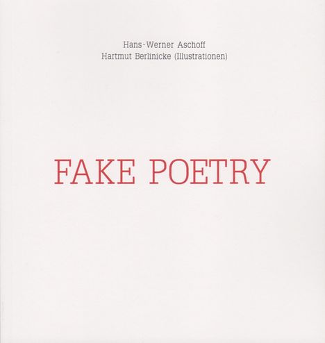 Hans-Werner Aschoff: Fake Poetry, Buch