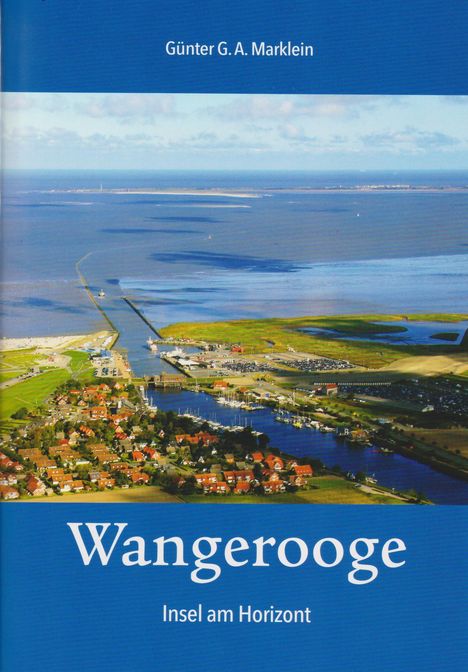 Günter G. A. Marklein: Wangerooge, Buch