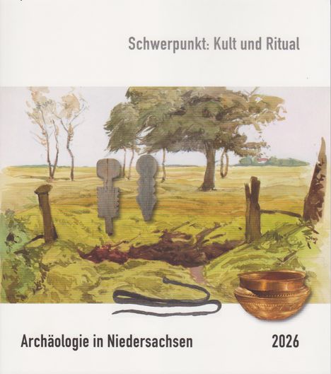 Schwerpunkt: Kult und Ritual; Archäologie in Niedersachsen 2026. Illustration einer Landschaft mit zwei Figuren und Objekten.