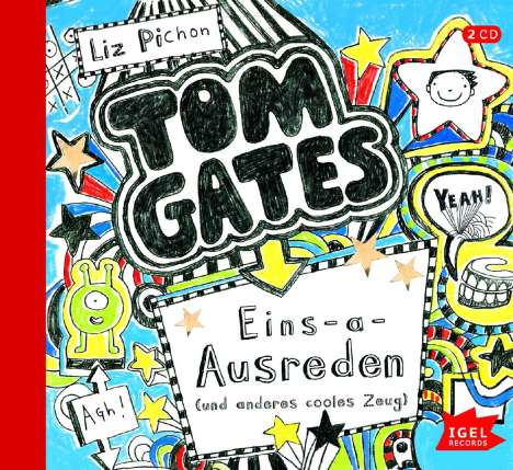 Liz Pichon: Tom Gates 02. Eins-a-Ausreden und anderes cooles Zeug, CD