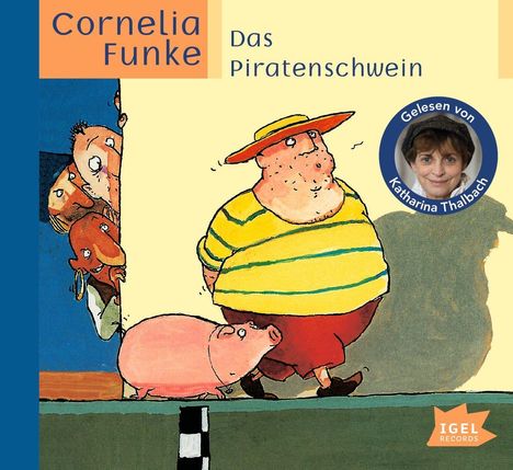 Cornelia Funke: Das Piratenschwein, CD