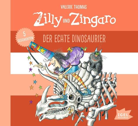 Zilly und Zingaro.Der echte Dinosaurier, CD