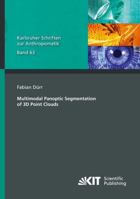 Fabian Dürr: Multimodal Panoptic Segmentation of 3D Point Clouds, Buch