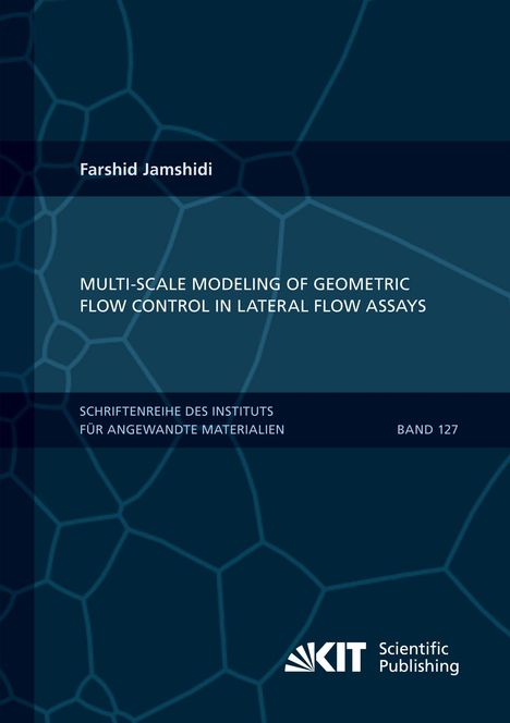 Titel: "MULTI-SCALE MODELING OF GEOMETRIC FLOW CONTROL IN LATERAL FLOW ASSAYS". Dunkles Muster, KIT-Logo unten rechts.