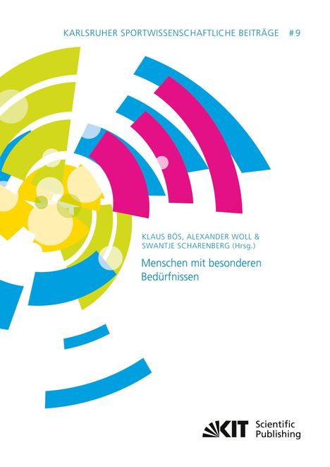 „Menschen mit besonderen Bedürfnissen“. Bunte, kreisförmige Illustrationen und das KIT Scientific Publishing Logo.