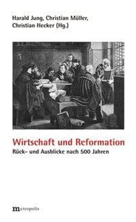 Wirtschaft und Reformation, Buch