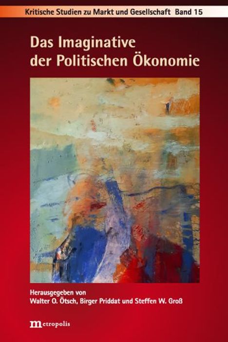 Das Imaginative der Politischen Ökonomie, Buch