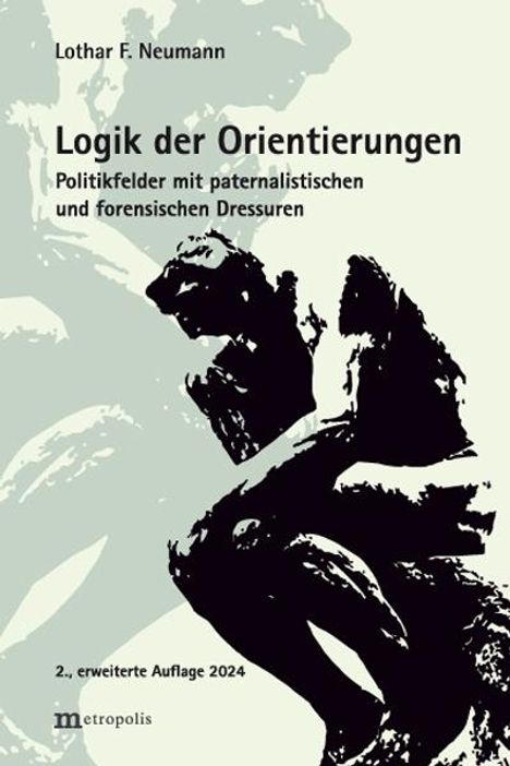 Lothar F. Neumann: Logik der Orientierungen, Buch