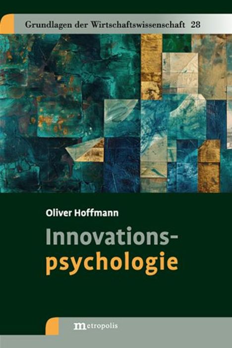 Oliver Hoffmann: Innovationspsychologie, Buch