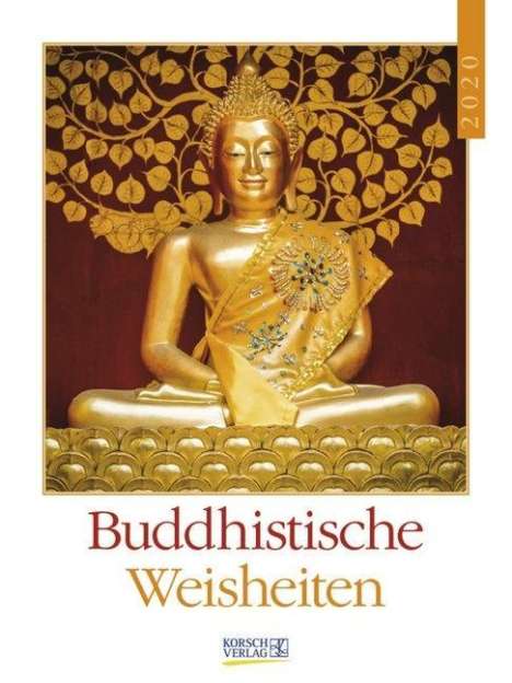 Buddhistische Weisheiten 2020, Diverse