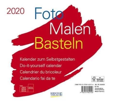 Foto-Malen-Basteln Bastelkalender quer weiß 2020, Diverse