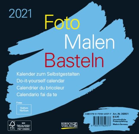 Foto-Malen-Basteln Bastelkalender schwarz quer 2021, Kalender