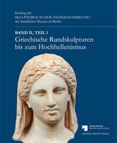 Griechische Rundskulpturen bis zum Hochhellenismus, Buch