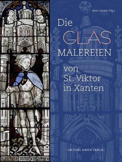 Die Glasmalereien von St. Viktor in Xanten, Buch