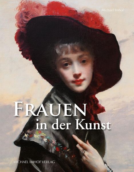 Michael Imhof: Die Frau in der Kunst, Buch