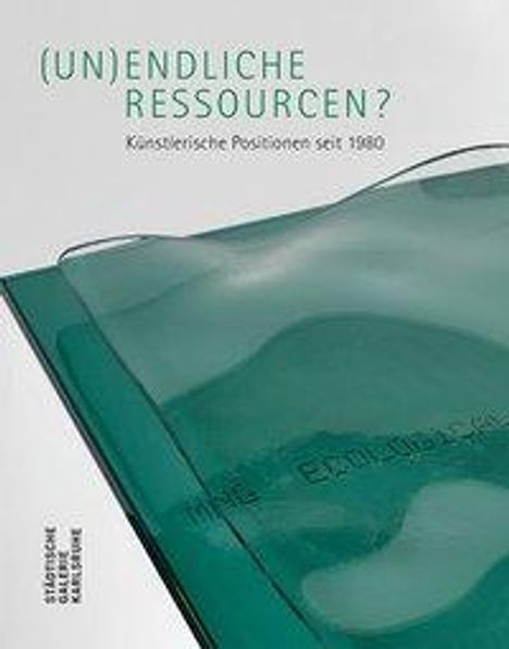 (Un)endliche Ressourcen?, Buch
