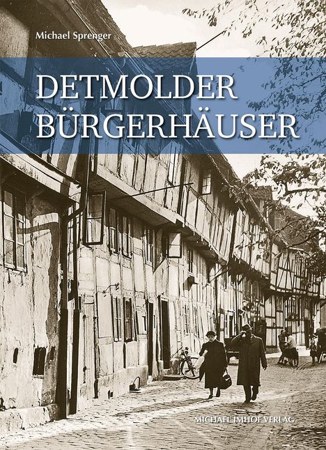 Michael Sprenger: Detmolder Bürgerhäuser, Buch