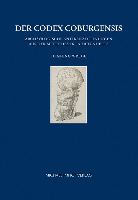 Henning Wrede: Der Codex Coburgensis, Buch