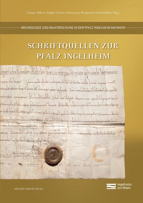 Schriftquellen zur Pfalz Ingelheim, Buch