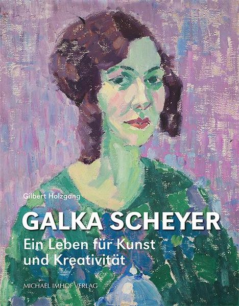 Galka Scheyer, Buch