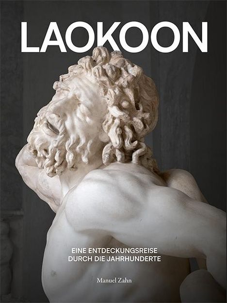 Dr. Manuel Zahn: Laokoon, Buch