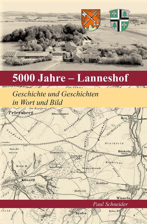 5000 Jahre - Lanneshof, Buch