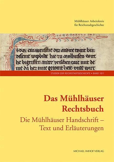 Das Mühlhäuser Rechtsbuch, Buch