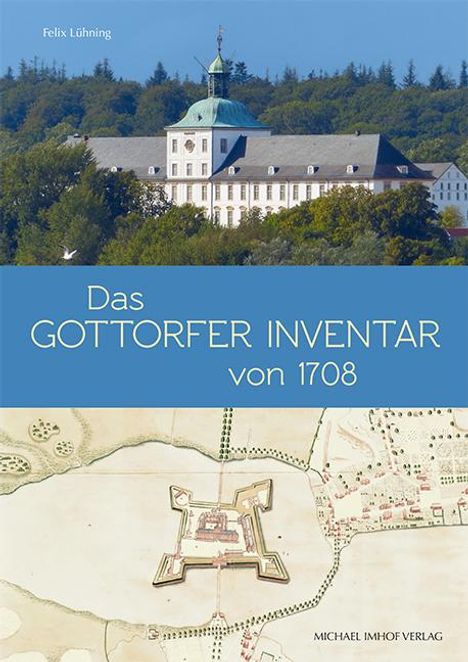 Felix Lühning: Das Gottorfer Inventar von 1708, Buch