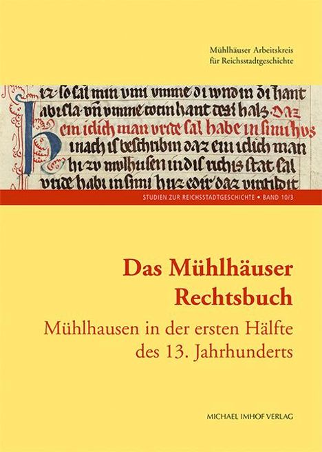 Christa Bertelsmeier-Kierst: Das Mühlhäuser Rechtsbuch, Buch