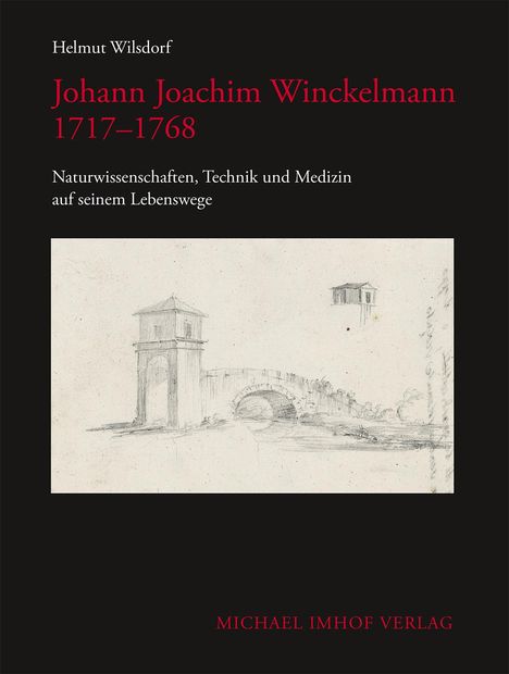 Helmut Winsdorf: Johann Joachim Winckelmann 1717-1769, Buch