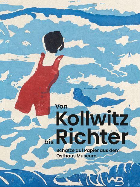 Text: "Von Kollwitz bis Richter. Schätze auf Papier aus dem Osthaus Museum." Illustration: Person in rotem Badeanzug im Wasser.
