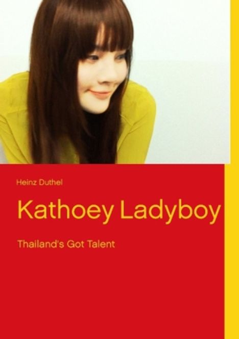 Heinz Duthel: Kathoey Ladyboy, Buch