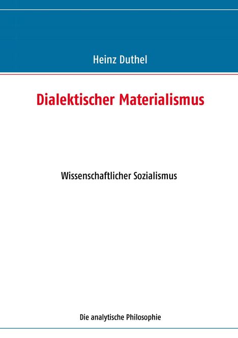 Heinz Duthel: Dialektischer Materialismus, Buch