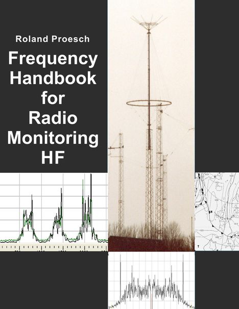 Roland Proesch: Frequency Handbook for Radio Monitoring HF, Buch