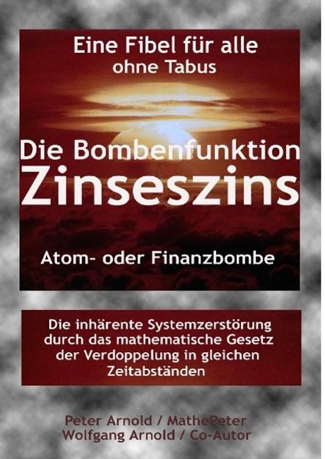 Peter Arnold: Die Bombenfunktion Zinseszins, Buch