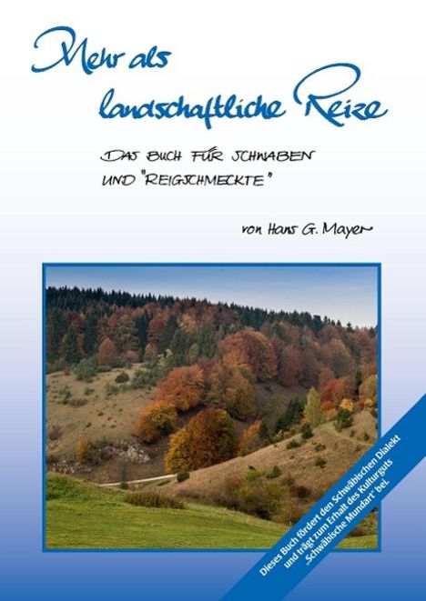 Hans G. Mayer: Mehr als Landschaftliche Reize, Buch