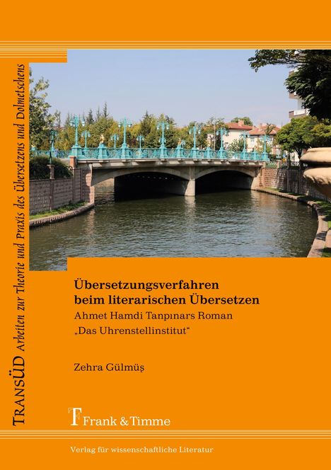 Zehra Gülmüs: Übersetzungsverfahren beim literarischen Übersetzen, Buch