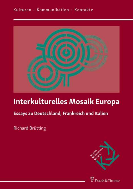 Richard Brütting: Interkulturelles Mosaik Europa, Buch