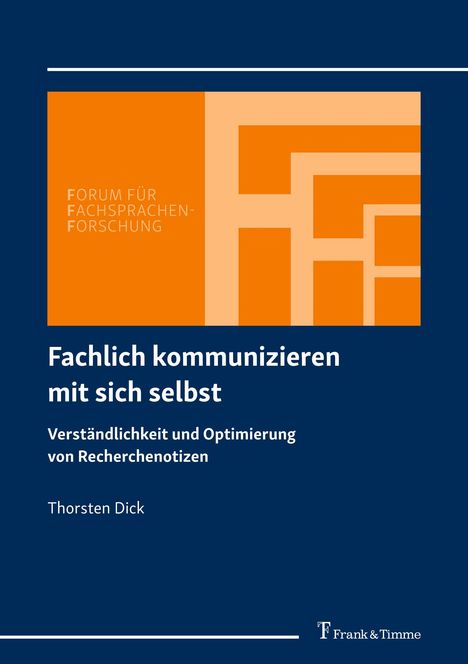 Thorsten Dick: Fachlich kommunizieren mit sich selbst, Buch