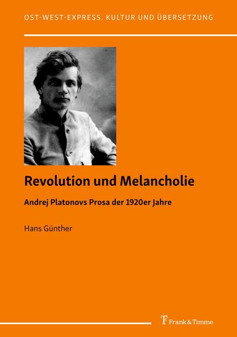 Hans Günther: Revolution und Melancholie, Buch