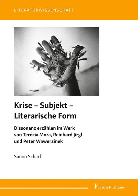 Simon Scharf: Krise ¿ Subjekt ¿ Literarische Form, Buch