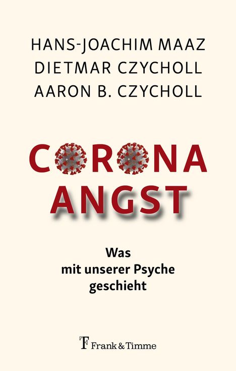 Hans-Joachim Maaz: Corona - Angst, Buch