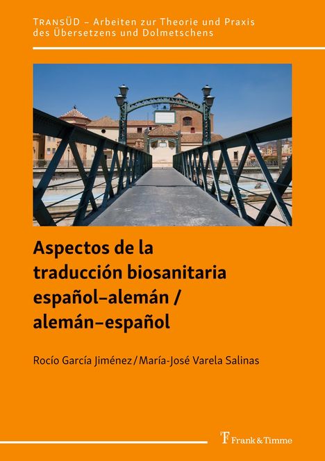 Rocío García Jiménez: García Jiménez, R: Aspectos de la traducción biosanitaria es, Buch