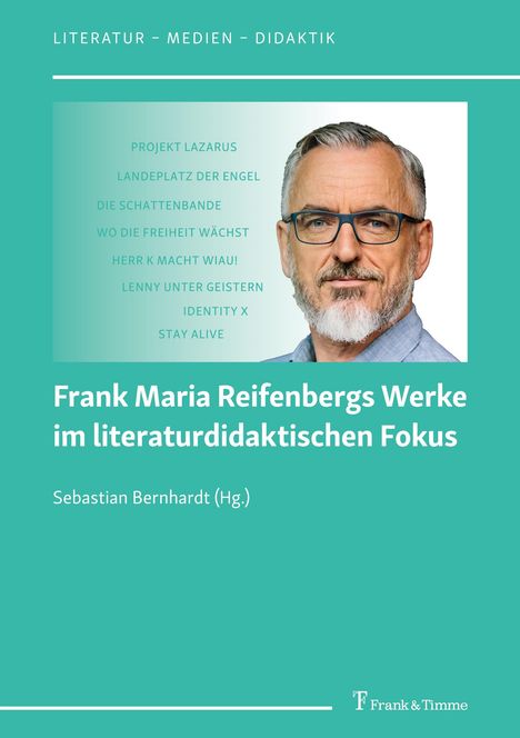 Frank Maria Reifenbergs Werke im literaturdidaktischen Fokus, Buch